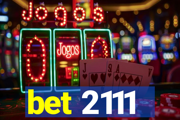 bet 2111